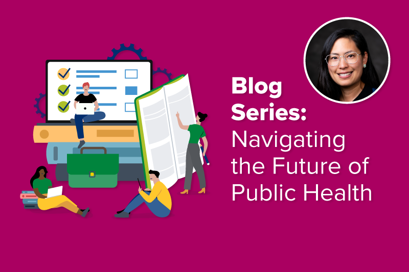 Blog Series: Navigating the Future of Public Health with headshot of Kim